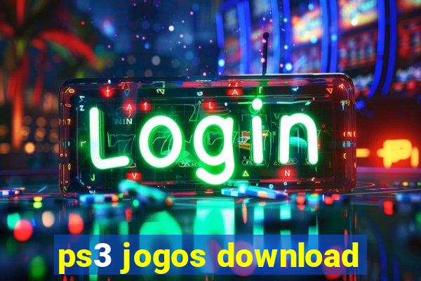 ps3 jogos download